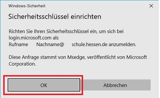 Windows-Sicherheit mit Dialog Sicherheitsschlüssel einrichten.